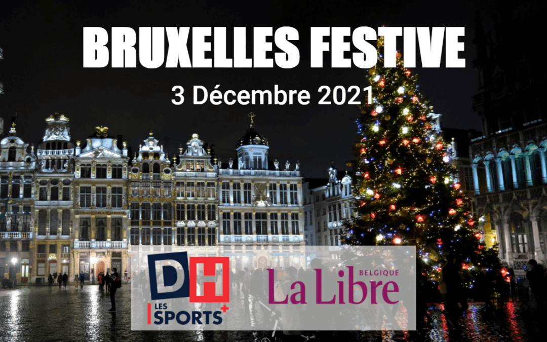 Un supplément « Bruxelles Festive » pour accompagner les Plaisirs d’Hiver