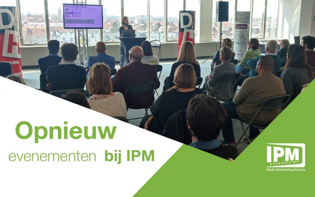 Opnieuw evenementen bij IPM Advertising